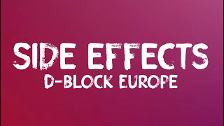 DBlock Europe  Side Effects Lyrics [upl. by Nielsen]