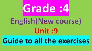 class 4 Englishunit 9directionsReading text grammarguide to all the exercises [upl. by Princess]