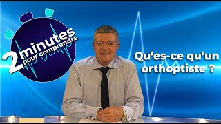 Questce quun orthoptiste   2 minutes pour comprendre [upl. by Maud]