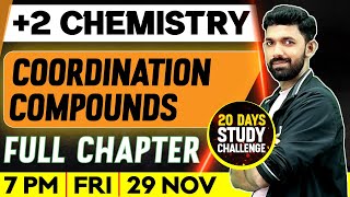 Plus Two Chemistry  Coordination Compounds  Full Chapter  Exam Winner [upl. by Lielos]