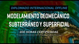 Diplomado de modelamiento geomecánico subterráneo y superficial  DMGSS v1 ESP Offline [upl. by Rihana]