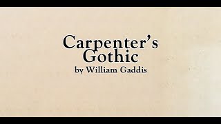 Carpenters Gothic  William Gaddis Book Review [upl. by Socha]