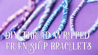 Thread Wrapped Friendship Bracelets Loopdedoo demo [upl. by Mikes286]