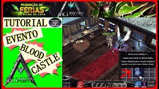 MUAWAY  TUTORIAL  EVENTO BLOOD CASTLE 2018 [upl. by Akienaj915]