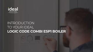 Logic Code Combi ESP1 Introduction to your Ideal Logic Code Combi ESP1 boiler [upl. by Hterag92]