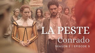 La Peste The Plague  Conrado S02E05  Full Episode Series Spanish with English subtitle [upl. by Kauslick]