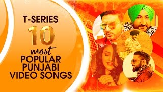 TSeries Apna Punjab 10 Most Popular Punjabi Video Songs  Punjabi Songs Collection 2016 [upl. by Newnorb588]