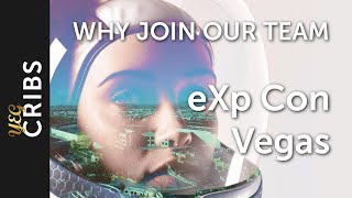 Why Join Our Team  eXp Con Vegas [upl. by Ainuj]