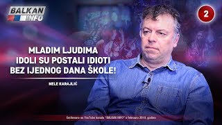 INTERVJU Nele Karajlić  Mladim ljudima idoli postaju idioti bez ijednog dana škole 2822019 [upl. by Asenaj403]