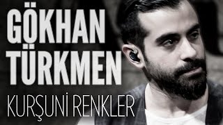 Gökhan Türkmen  Kurşuni Renkler JoyTurk Akustik [upl. by Mot540]