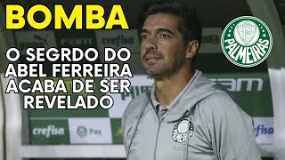 Abel Ferreira tem SEGREDO revelado  Noticias do Palmeiras [upl. by Shepard]