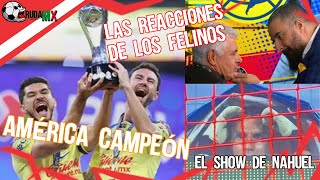 América GANA la 14 vs Tigres Show de Nahuel el Festejo de Álvaro Morales Tuca Pierde su Bigote [upl. by Jehovah]