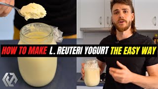 L Reuteri Yogurt  Best Kefir Alternative for Gut Health [upl. by Medina976]