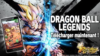 DRAGON BALL Legends  Télécharger maintenant [upl. by Shaikh977]