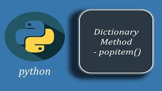 Python Dictionary Method  popitem [upl. by Christel]