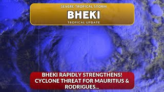 Bheki Rapidly Strengthens Cyclone Threat For Mauritius amp Rodrigues [upl. by Winfrid]