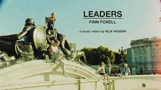 Finn Foxell – LEADERS Official Music Video [upl. by Laehcimaj]