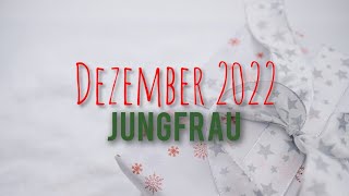 🌟 Orakel Jungfrau ♍ Dezember 2022 [upl. by Nathanael]