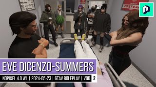 Eve DiCenzoSummers  NoPixel 40 WL  20240523  GTAV Roleplay  VOD 2 [upl. by Riegel]