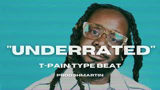 FREE TPain type beat 2023  Underrated  ProdShmartin [upl. by Yelnahs774]