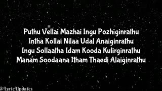 Puthu Vellai Mazhai Lyrics  A R Rahman  Roja [upl. by Danzig]