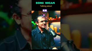 Sonu Nigam Talking about KKs introvert nature sonunigamkk bestsinger [upl. by Byrle]