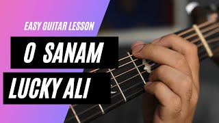 O Sanam  Sunoh  Lucky Ali  Guitar Lesson  Acoustic Guitar Tutorial for Beginners  Tabs [upl. by Kara176]