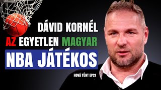 AZ EGYETLEN MAGYAR NBA KOSARAS TÖRTÉNETE DÁVID KORNÉL  Hová tűnt  Palikék Világa by Manna [upl. by Enilekcaj]