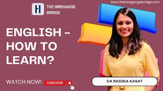 English  How to Learn  CA Rasika  The Hiregange Bridge [upl. by Eiralih]