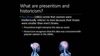 History of Psychology  Lecture 1  Part 4  Presentism amp Historicism [upl. by Bores769]