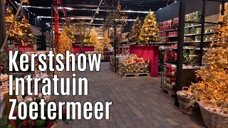 Kerstshow Intratuin Zoetermeer 2024 ⭐⭐⭐⭐⭐ part 2 [upl. by Coumas937]