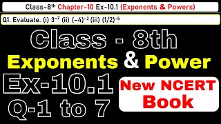 Class8 Ex101 Q1 to 7 Exponents and Powers Chapter10 Math New CBSE NCERT Book 202324 [upl. by Jenelle]