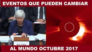 PREPÁRESE  NOS ESPERA UN OCTUBRE 2017 MUY TURBULENTO [upl. by Reemas]