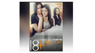 18 forever love [upl. by Cilegna]