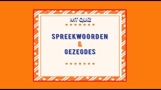 MT spreekwoorden amp Gezegdes Quiz 1 [upl. by Leahcin374]