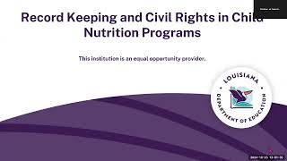 CACFP Record Keeping and Civil Rights in Child Nutrition Programs  October 23 2024 [upl. by Hsirrap]