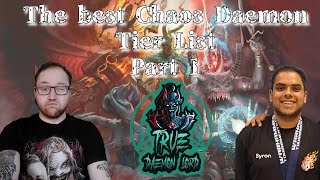 Chaos Daemon postdataslate Tier list Part 1 [upl. by Caressa517]