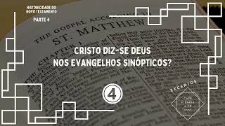 Jesus afirmou ou mostrou ser Deus nos Evangelhos sinópticos [upl. by Malorie372]