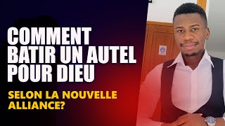 5 CHOSES POUR BÂTIR UN AUTEL POUR DIEU [upl. by Lamonica]