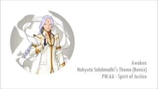 Nahyuta Sahdmadhi  The Last Rites Prosecutor Remix  PWAA  Spirit of Justice [upl. by Atina]