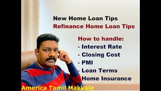 US Mortgage Loan  Home Loan Tips in Tamil  Refinance Home Loan Tips in Tamil [upl. by Richard5]