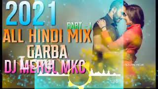 all Hindi mix garba part 1 DJ mehul mkc mandvi  manoj kalasua  DJ new timli nonstop song 2022 [upl. by Yesrej874]