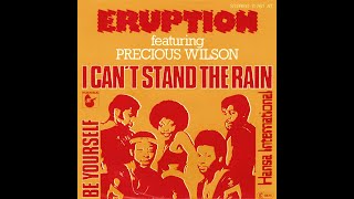 Eruption  I Cant Stand The Rain 1978 Disco Purrfection Version [upl. by Leopoldeen341]