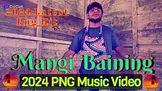 🔥🌴MANGI BAINING🌴🔥✸ 2024 PNG MUSIC VIDEO ✸ 2024 POMIO TUKZ MAHN [upl. by Nyraf787]