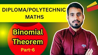 Binomial Theorem part 6  Diploma math  Polytechnic math [upl. by Flyn125]