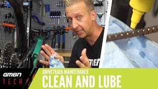 How To Clean And Lube Your Drivetrain  GMBN Tech How To [upl. by Anedal]