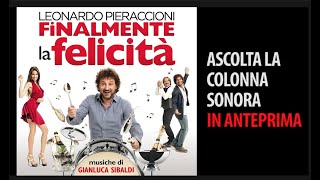 Finalmente la felicità  anteprima colonna sonora [upl. by Aileno]