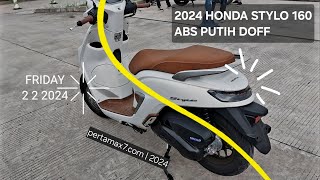 Review Honda Stylo 160 Abs Warna Putih Doff Terbaru Cantik hondstylo stylo160 styloputih stylo [upl. by Eelimaj176]