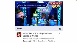 Monopoly Go Ads  Whats The Quickest Way To Get Rich [upl. by Latrina]