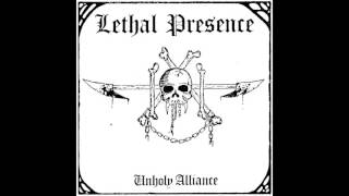 LETHAL PRESENCE  Unholy Alliance 1986  RIPPING STORM RECORDS [upl. by Woo]